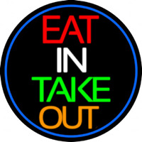 Eat In Take Out Oval With Blue Border Enseigne Néon