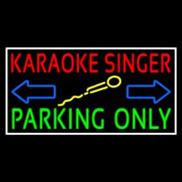 Karaoke Singer Parking Only 1 Enseigne Néon