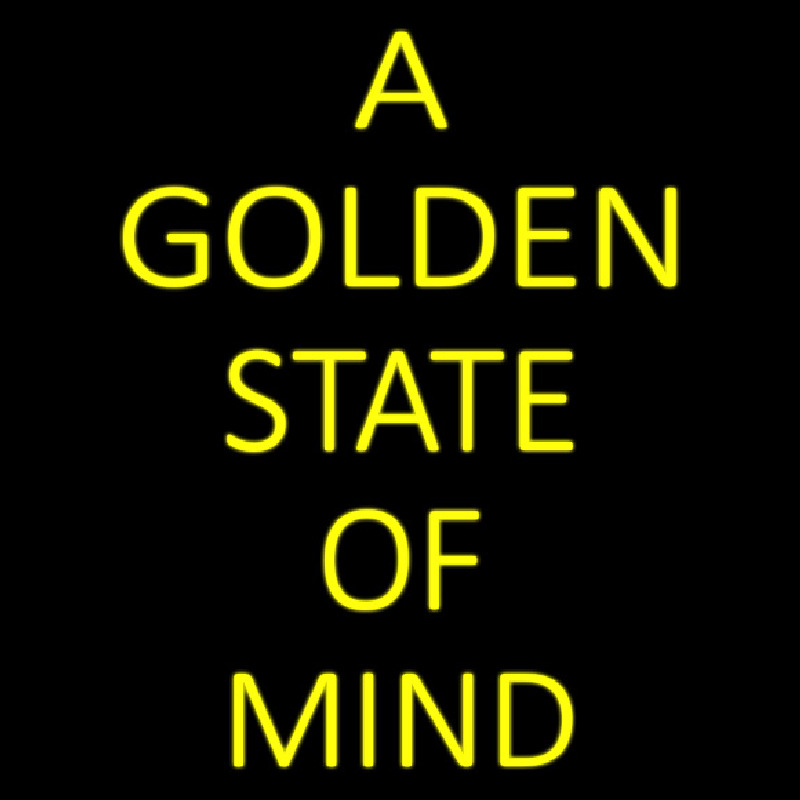A Golden State Of Mind Enseigne Néon