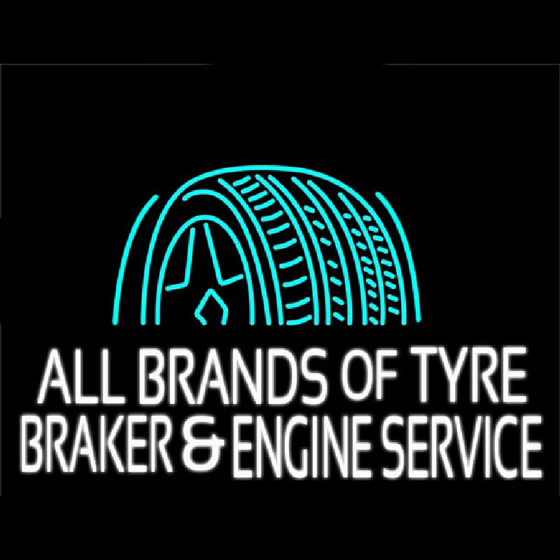 All Brands Of Tyre Brakes And Engine Service Enseigne Néon