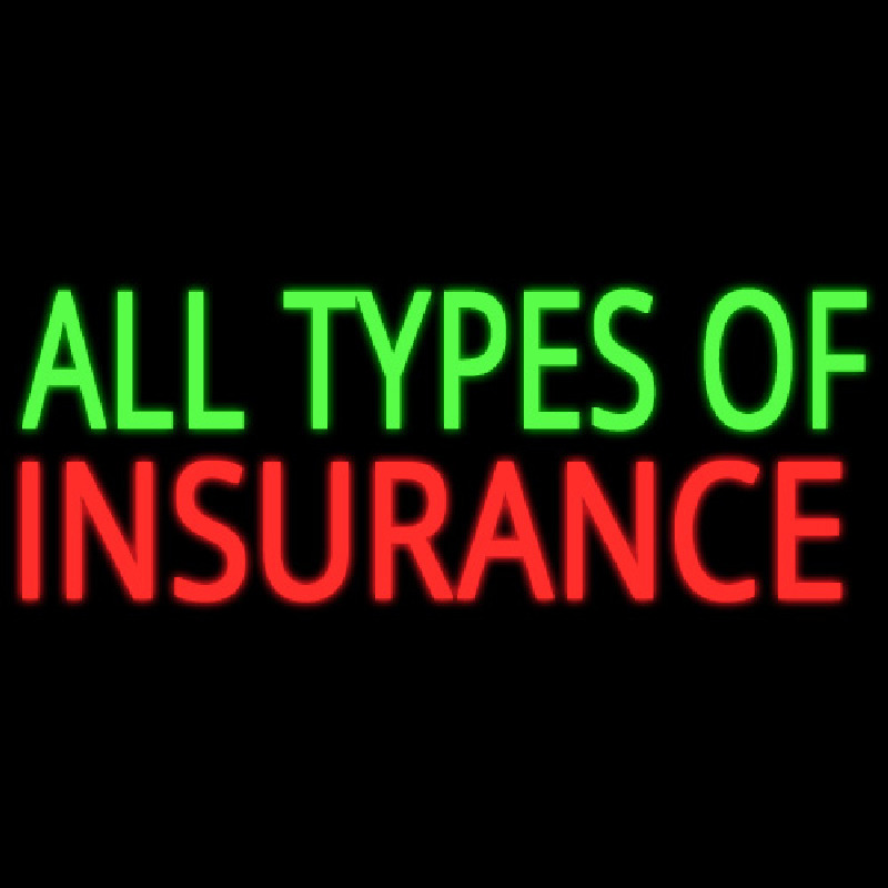 All Types Of Insurance Enseigne Néon
