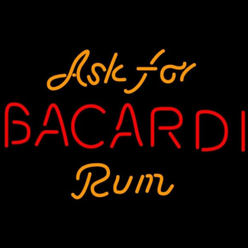 Bacardi Ask For Rum Sign Enseigne Néon