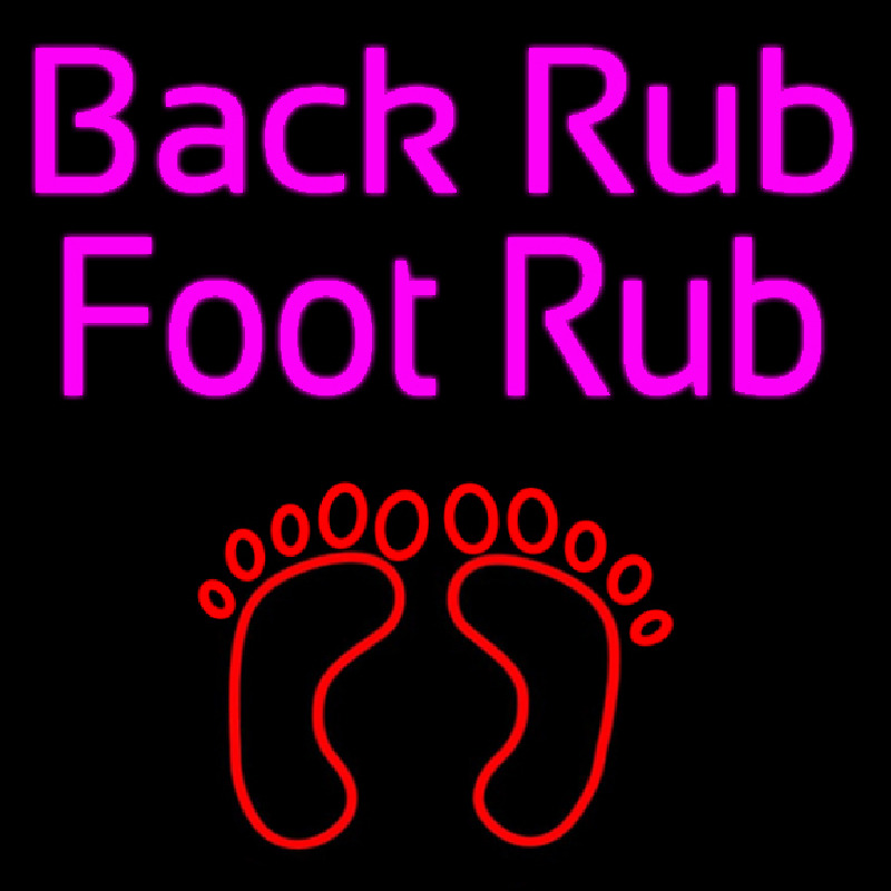 Back Rub Foot Rub With Foot Enseigne Néon