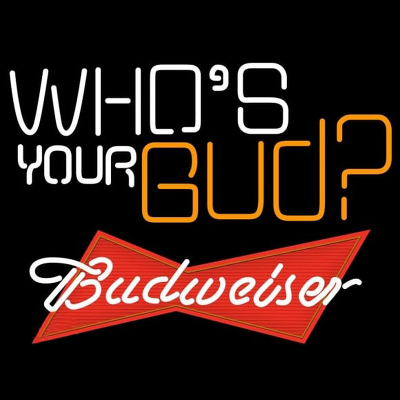 Budweiser Whos Your Bud Beer Sign Enseigne Néon