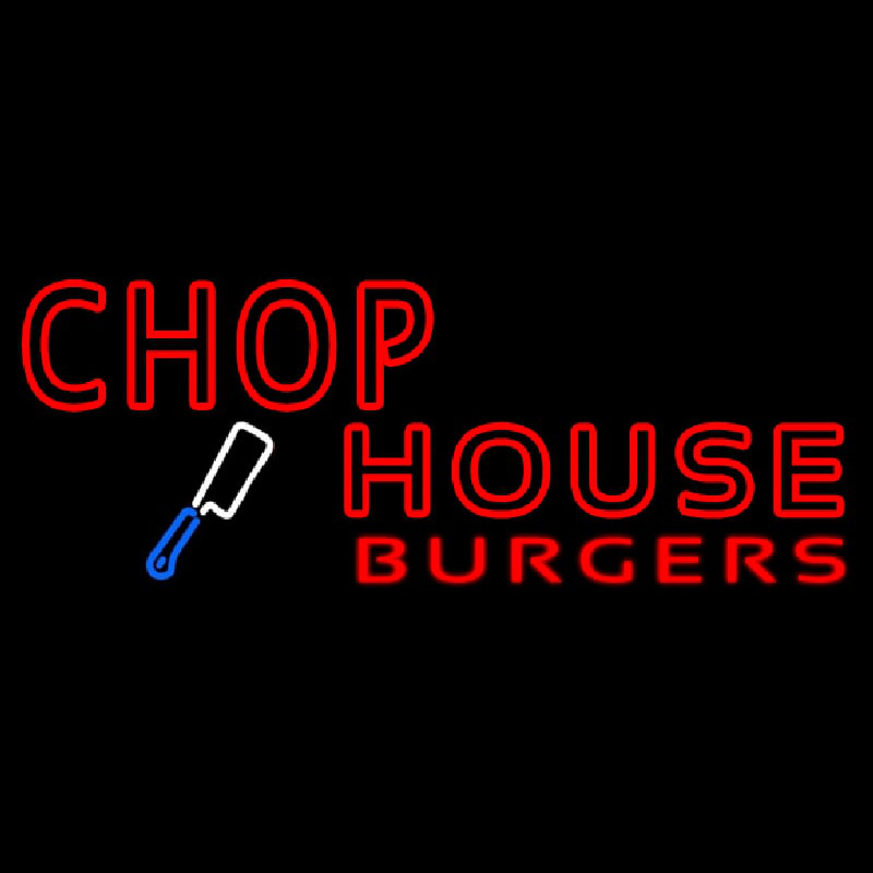 Chophouse Burgers Enseigne Néon