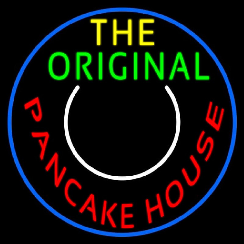 Circle The Original Pancake House Enseigne Néon