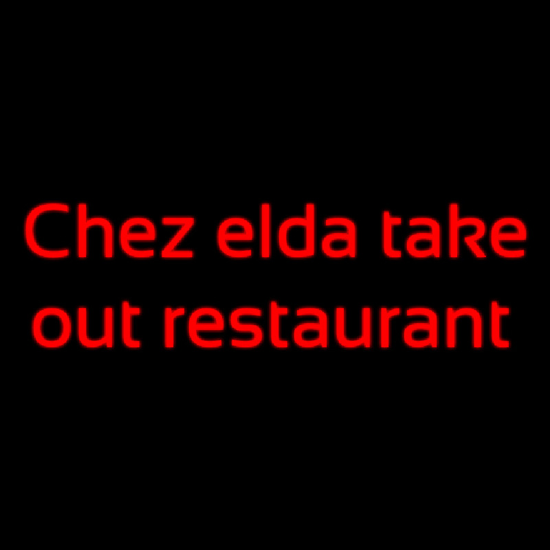 Custom Chez Elda Take Out Restaurant Enseigne Néon