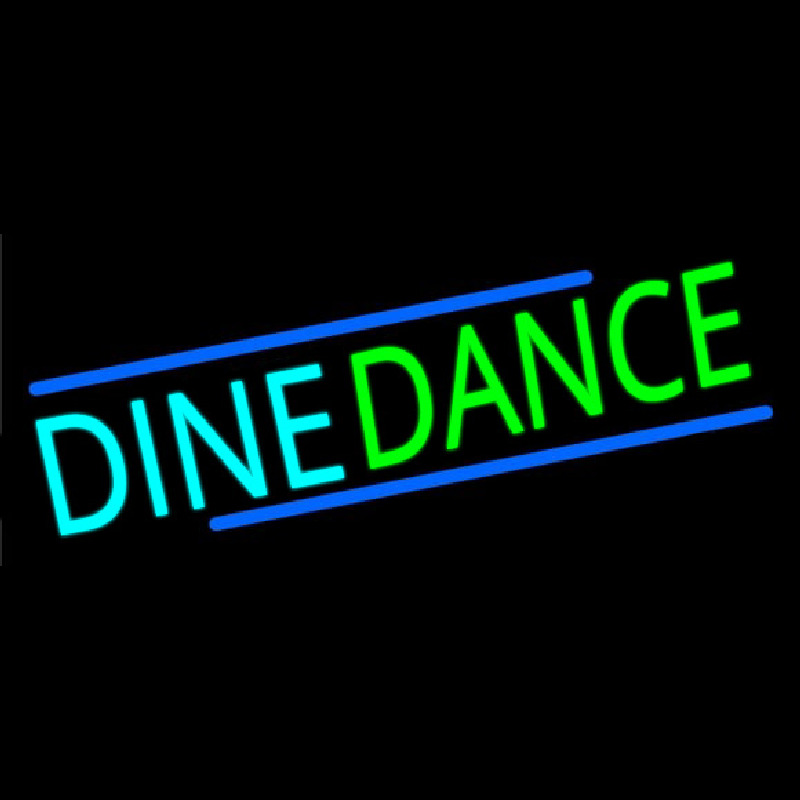 Dine Dance Enseigne Néon