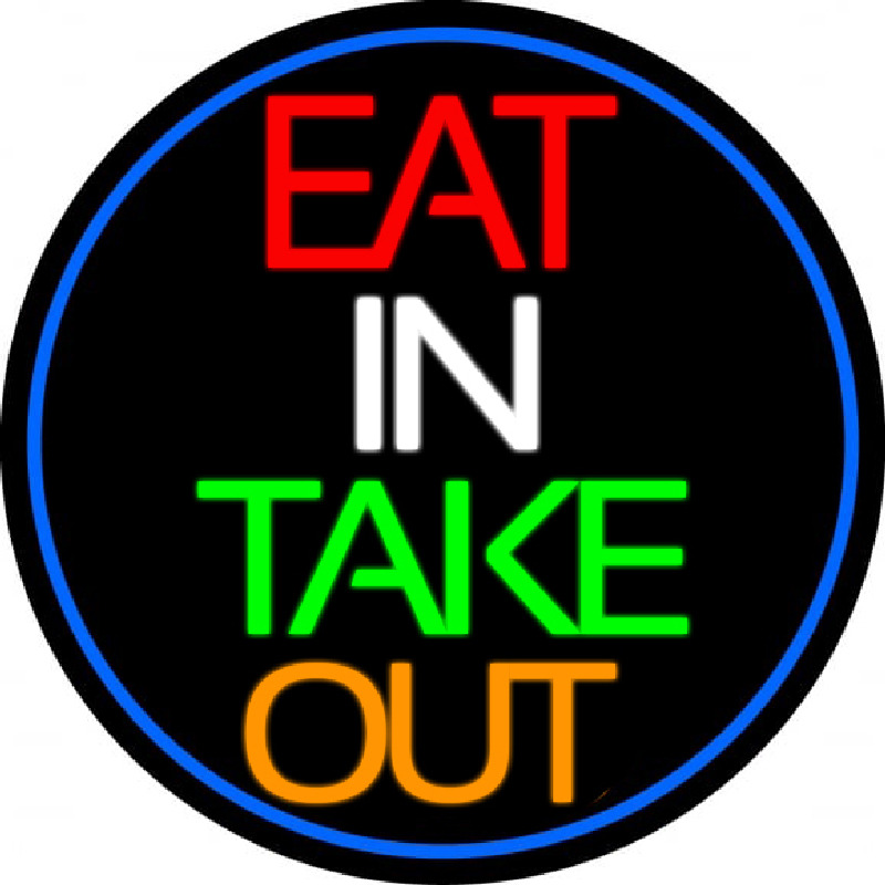 Eat In Take Out Oval With Blue Border Enseigne Néon