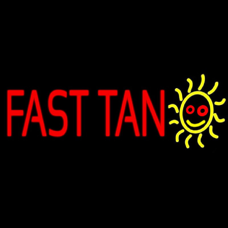 Fast Tan Enseigne Néon