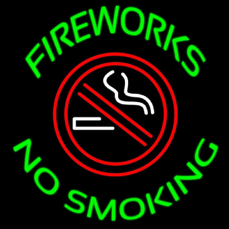 Fire Works No Smoking With Logo Enseigne Néon