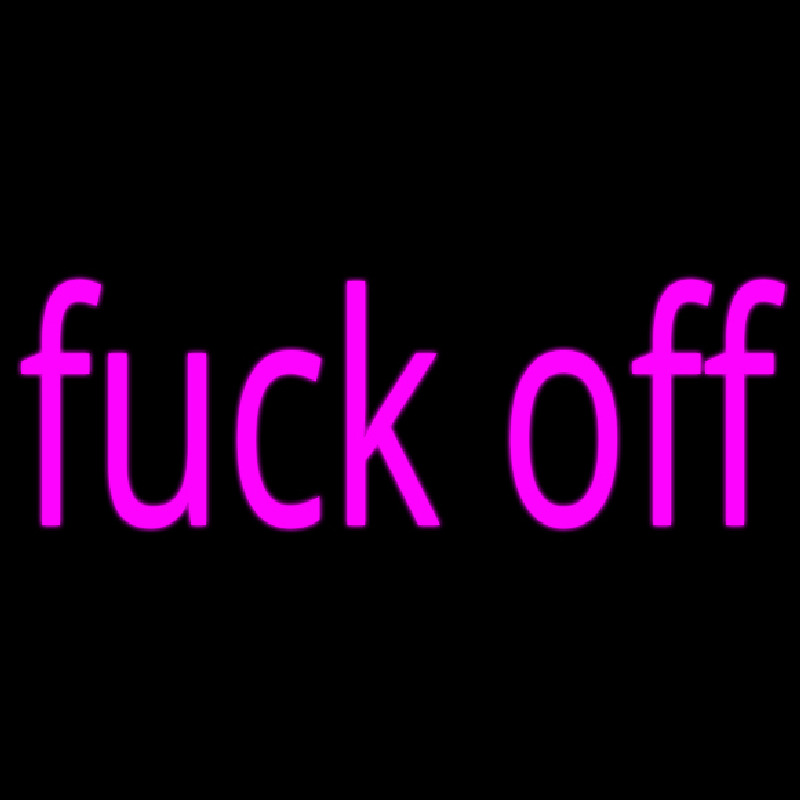 Fuck Off Enseigne Néon