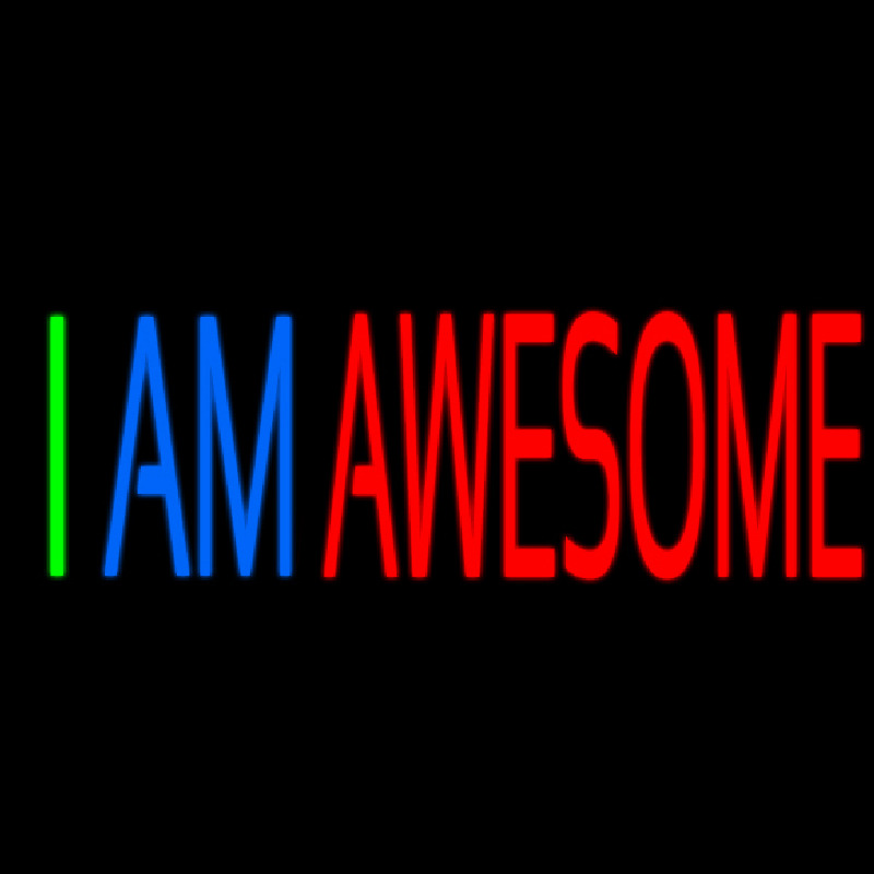 I Am Awesome Enseigne Néon