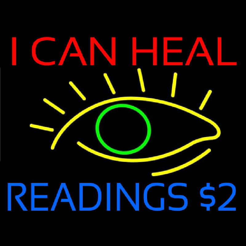 I Can Heal Readings With Eye Enseigne Néon