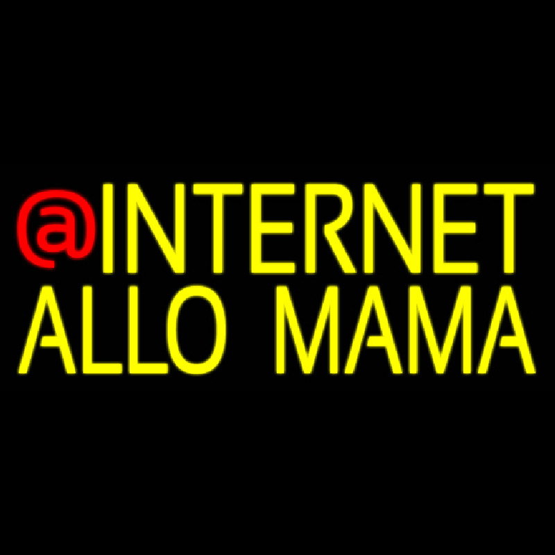 Internet Allo Mama Enseigne Néon