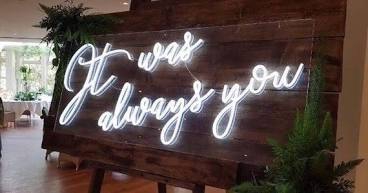 It Was Always You Enseigne Néon