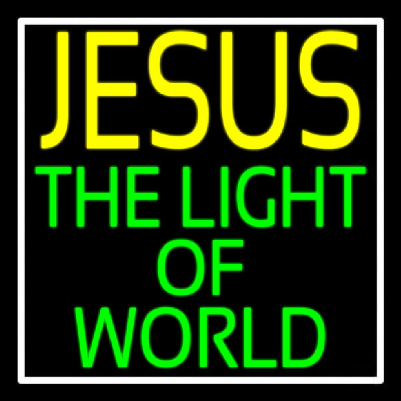 Jesus The Light Of World With Border Enseigne Néon