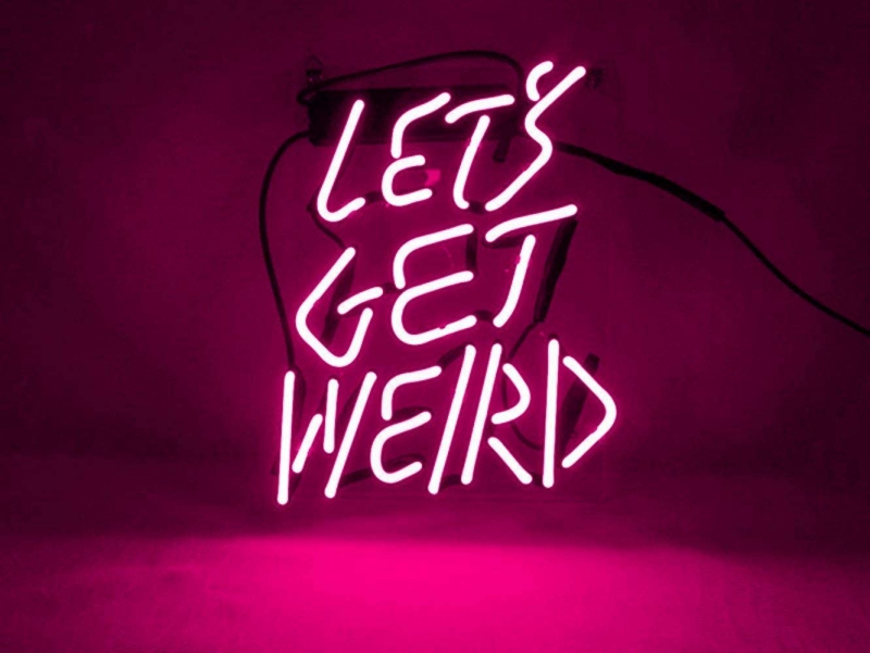 LETS GET WEIRD Enseigne Néon