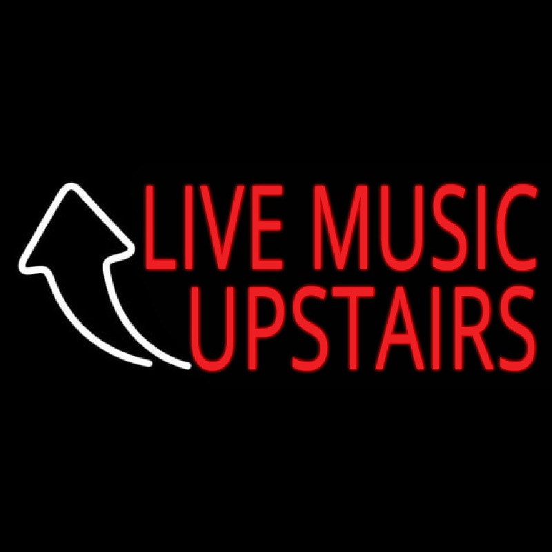 Live Music Upstairs 1 Enseigne Néon