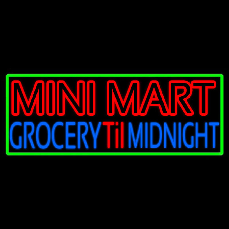 Mini Mart Groceries Till Midnight Enseigne Néon