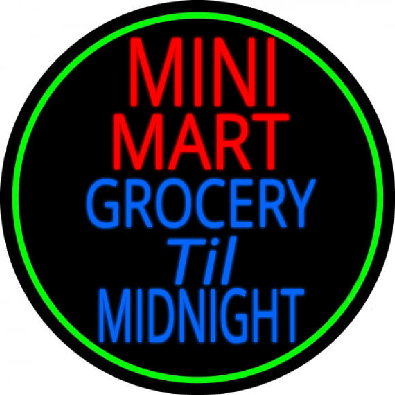 Mini Mart Groceries Till Midnight Enseigne Néon