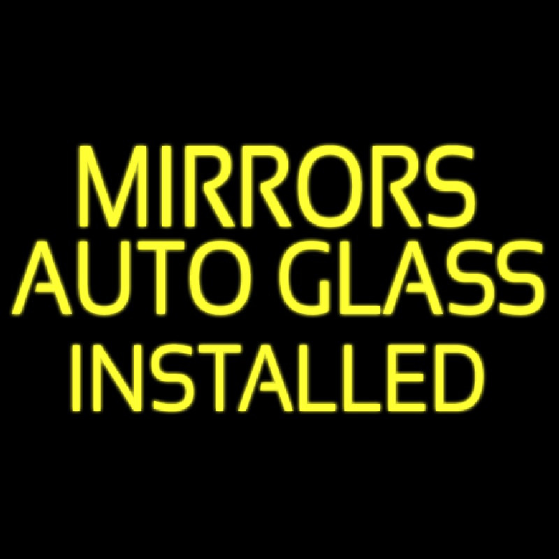 Mirror Auto Glass Installed Enseigne Néon