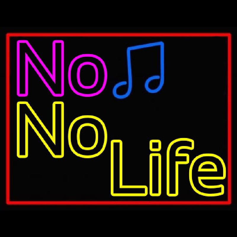 No Life No Music  Enseigne Néon