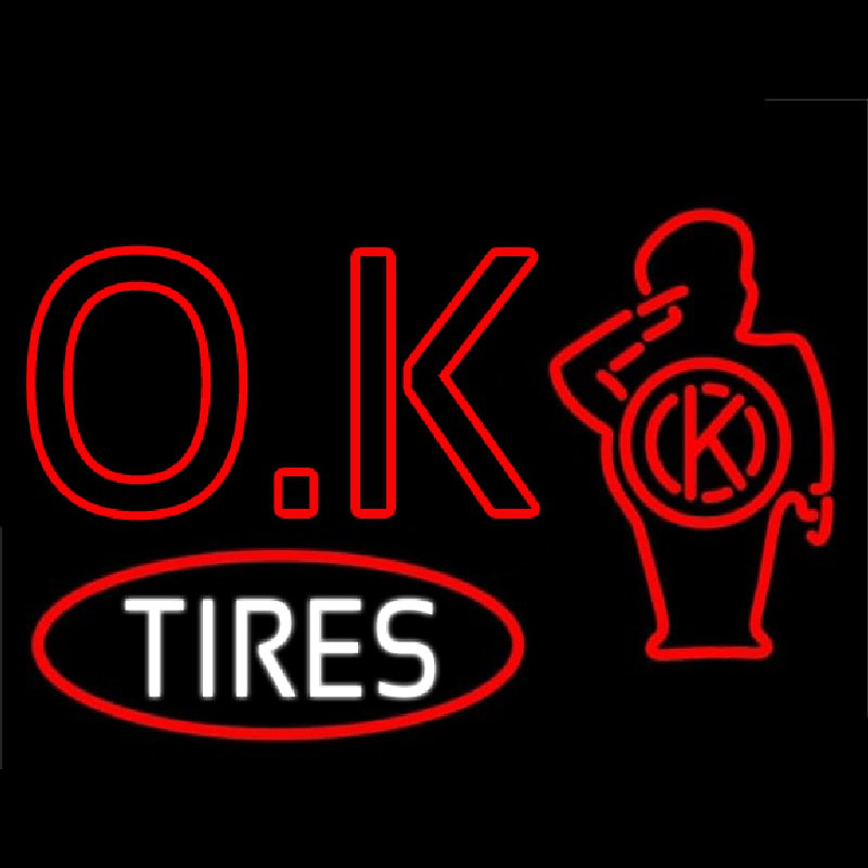 Ok Tires Enseigne Néon