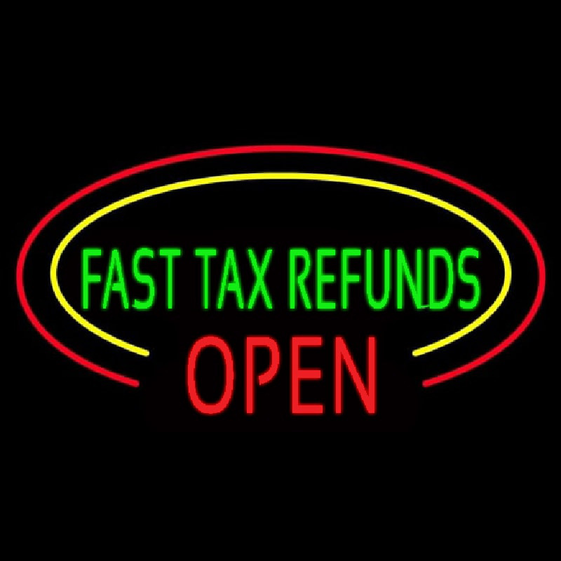 Oval Fast Ta  Refunds Open Enseigne Néon