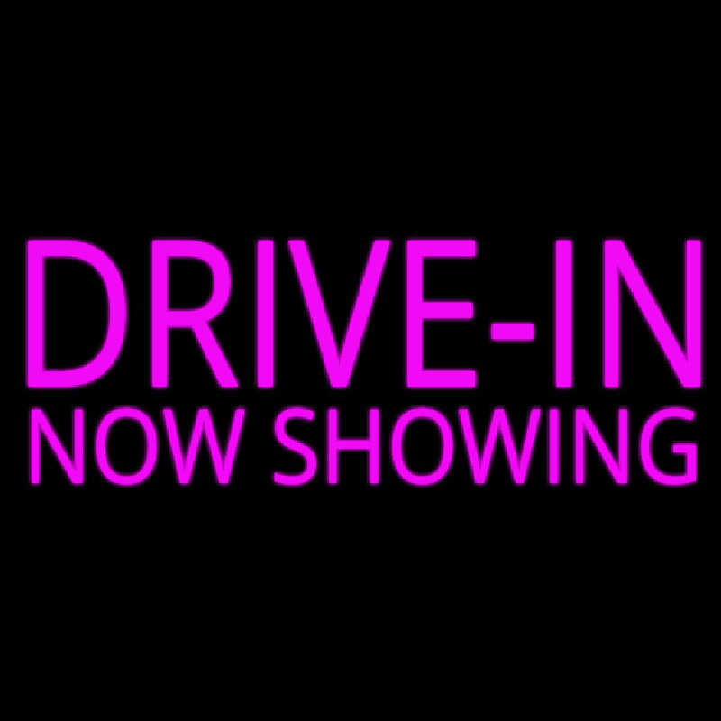 Pink Drive In Now Showing Enseigne Néon