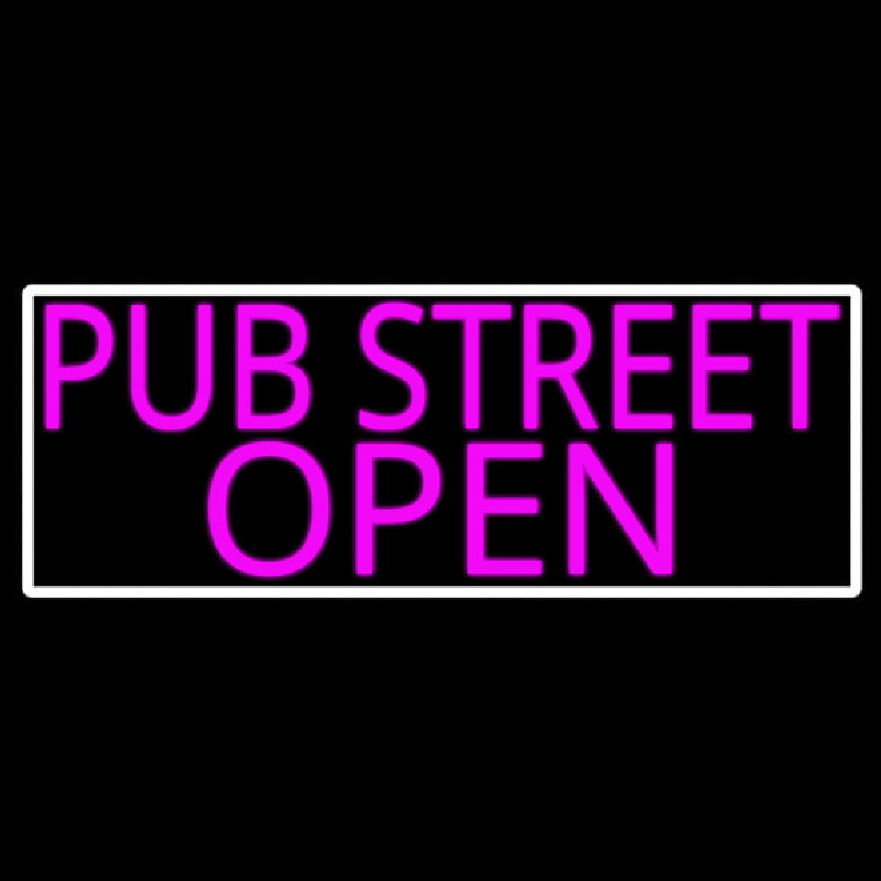 Pink Pub Street Open With White Border Enseigne Néon