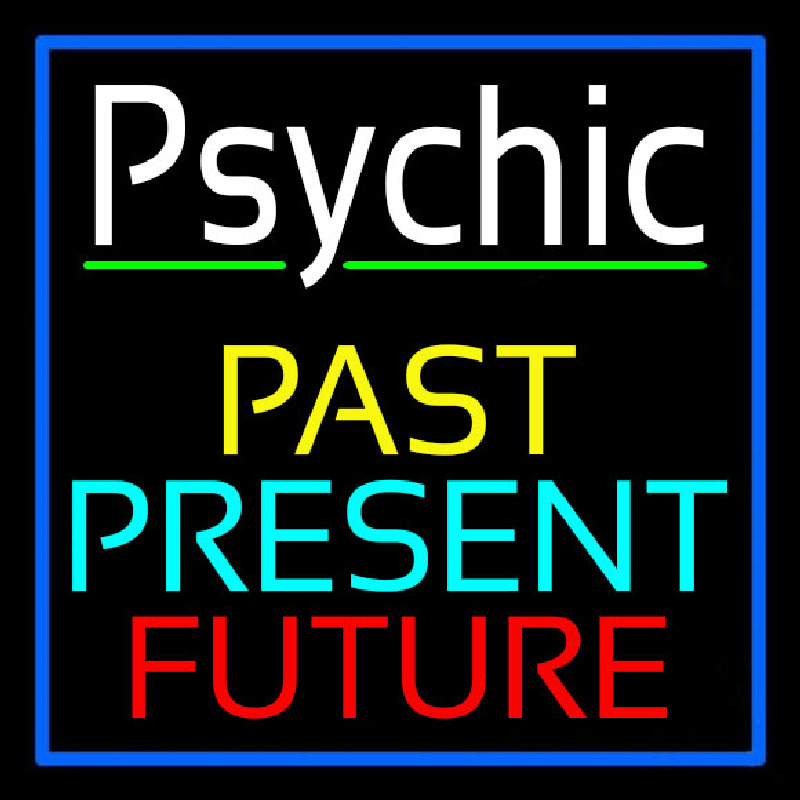 Psychic Past Present Future Enseigne Néon