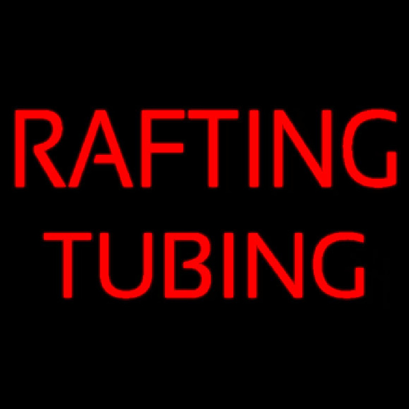 Rafting Tubing Enseigne Néon