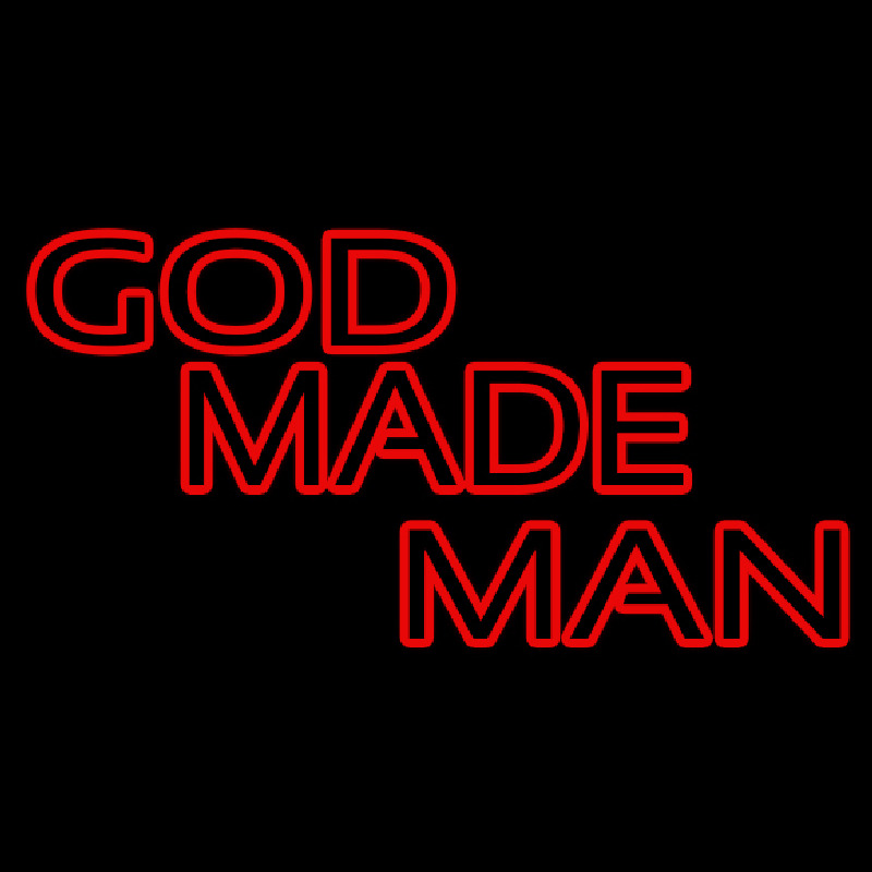 Red God Made Man Enseigne Néon