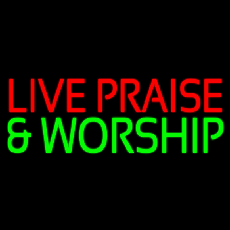 Red Live Praise Green And Worship Enseigne Néon