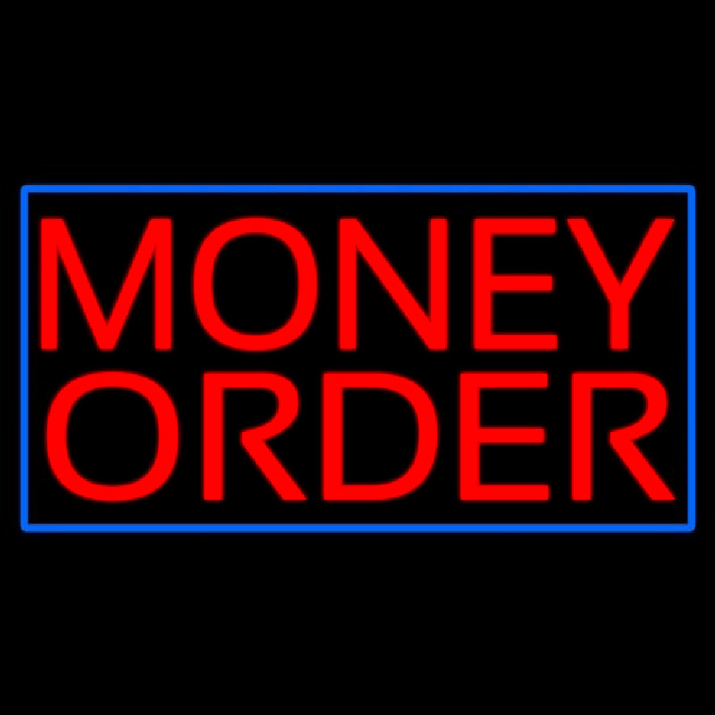 Red Money Order Blue Border Enseigne Néon