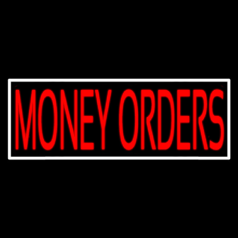 Red Money Orders White Border Enseigne Néon