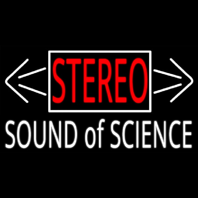 Stereo Sound Of Science Enseigne Néon