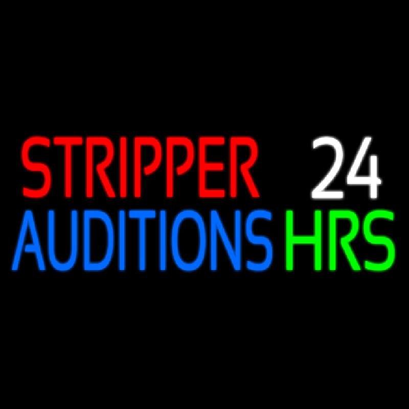 Stripper Auditions 24 Hrs Enseigne Néon