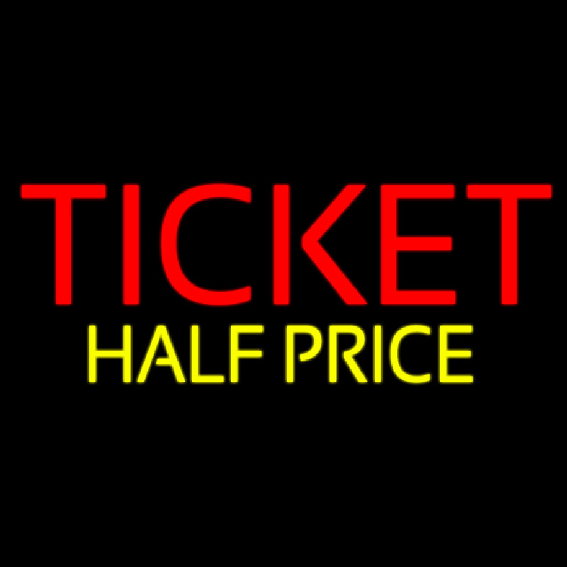 Ticket Half Price Enseigne Néon