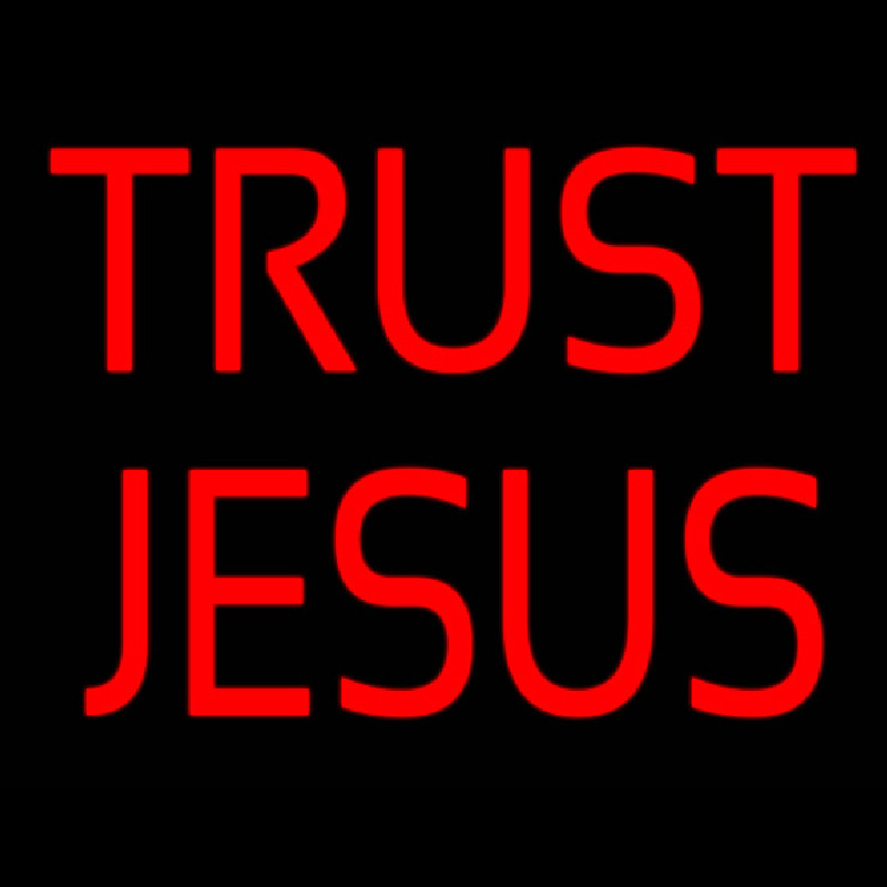 Trust Jesus Enseigne Néon