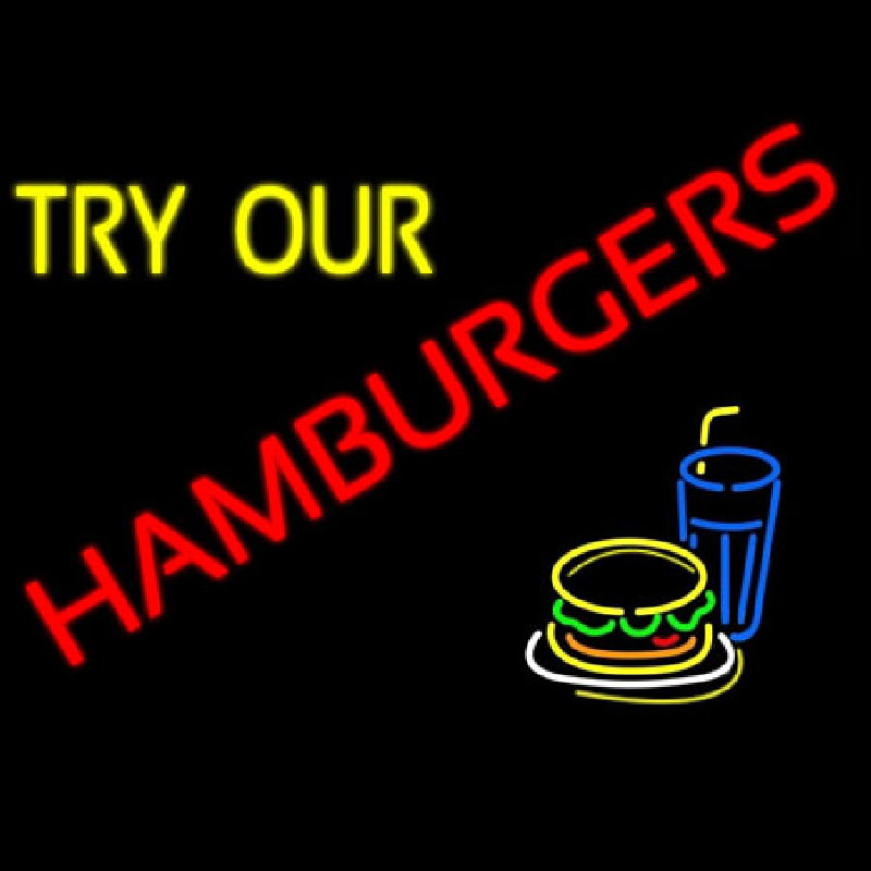 Try Our Hamburgers Enseigne Néon