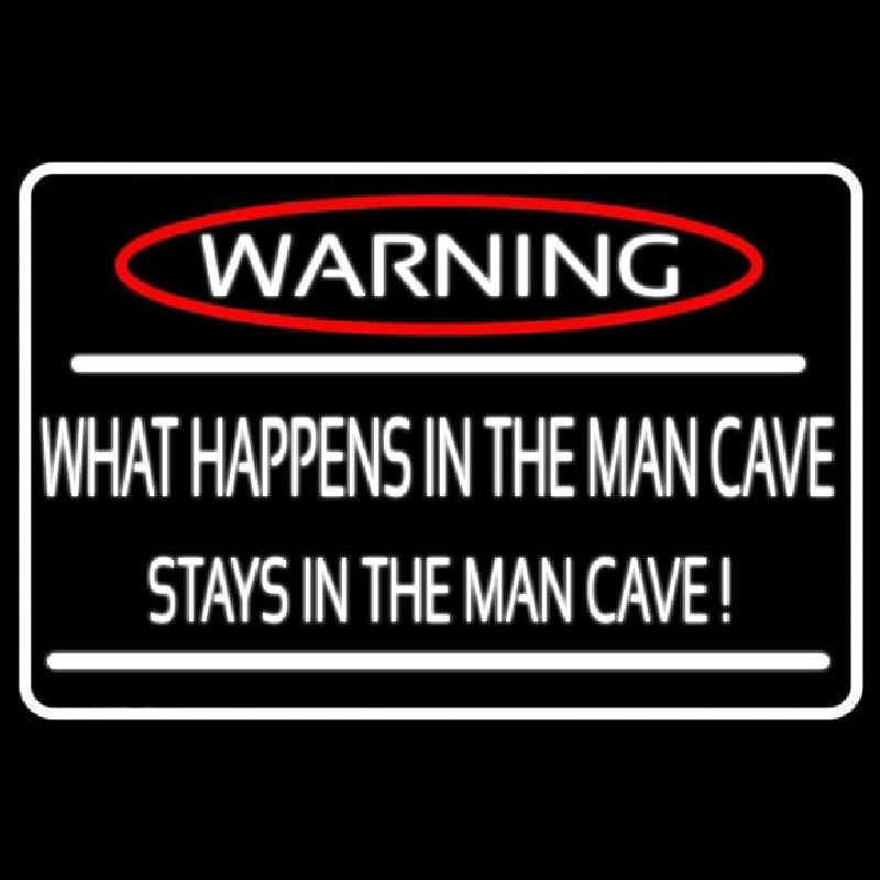 Warning Stays In Man Cave Enseigne Néon