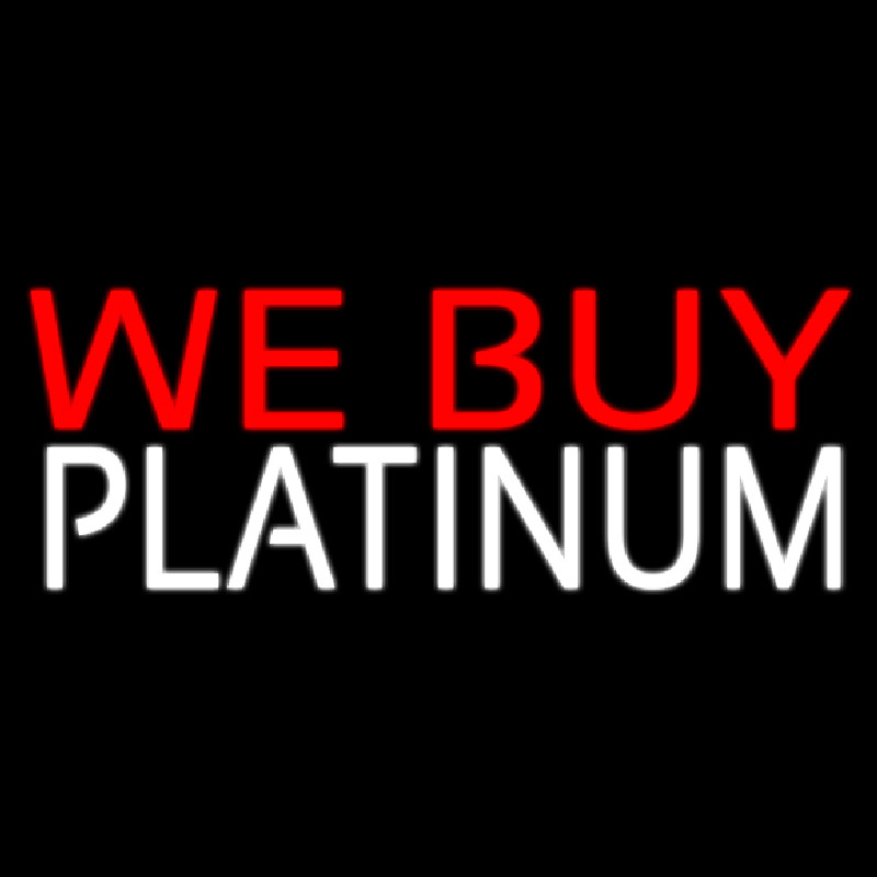 We Buy Platinum Enseigne Néon