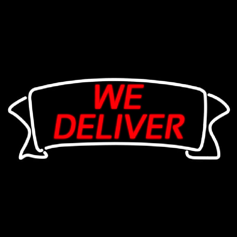 We Deliver Banner Enseigne Néon