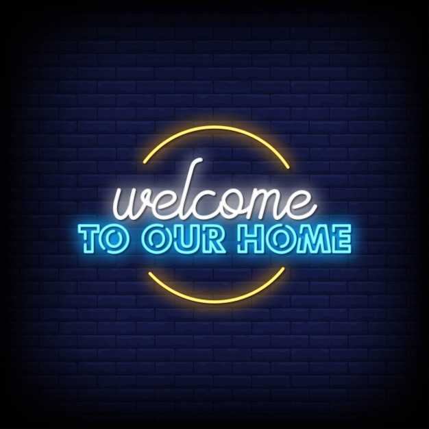 Welcome Our Home Enseigne Néon