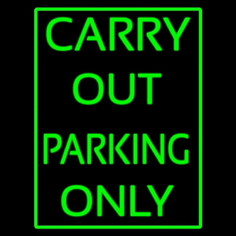 Carry Out Parking Only Enseigne Néon