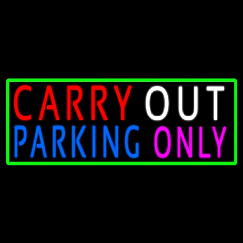 Carry Out Parking Only Enseigne Néon