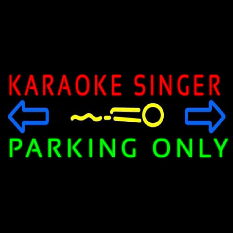 Karaoke Singer Parking Only 2 Enseigne Néon