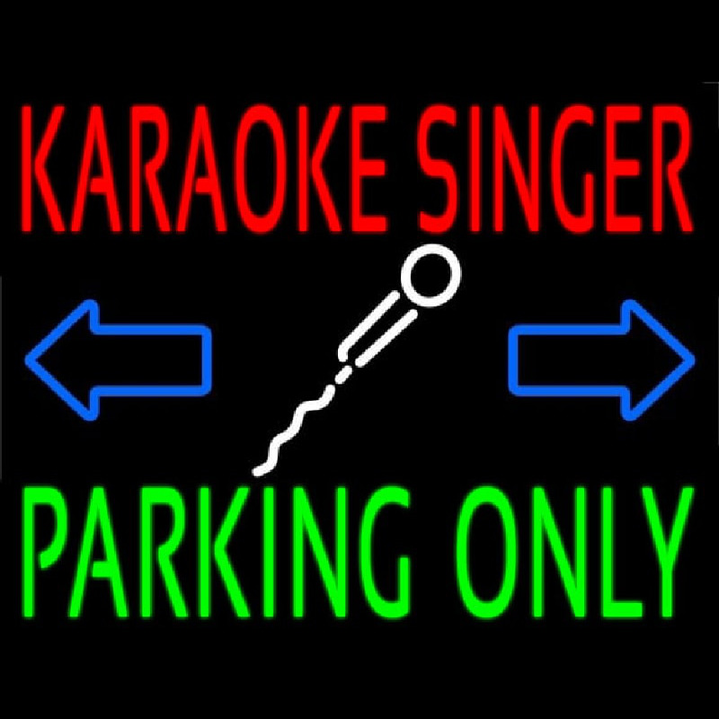 Karaoke Singer Parking Only Enseigne Néon